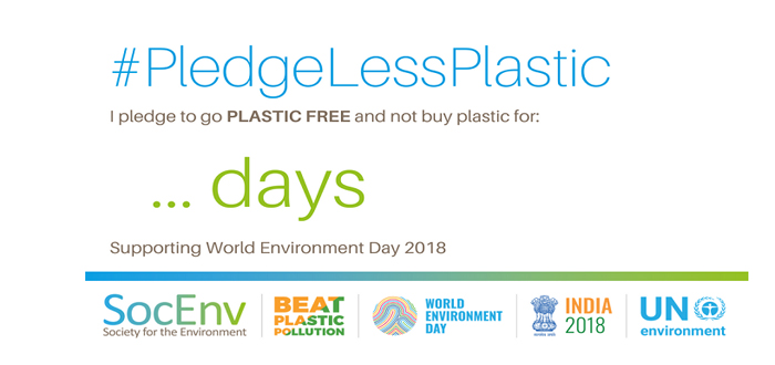 Time to #PledgeLessPlastic for World Environment Day 2018.